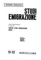 Studi Emigrazione - febbraio - giugno 1968 - n. 11 - 12
