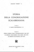 Collana sussidi - Storia della congregazione Scalabriniana. Volume IV Storia interna della Congregazione (1896 - 1919)