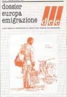 Dossier Europa Emigrazione - giugno - luglio 1988 -  n.6-7