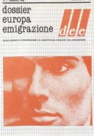 Dossier Europa Emigrazione - gennaio 1988 -  n.1