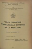 III International Catholic Migration Congress - n. 13  (22-28 sett. 1957) - Aspetti e limiti dell'integrazione della famiglia
