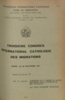 III International Catholic Migration Congress - n. 22  (22-28 sett. 1957) - Influence de la presse de langue entrangere dans l'integrations des immigrants