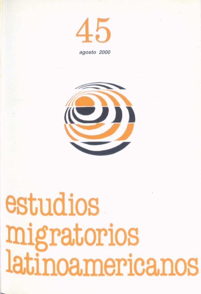 Estudios_Migratorios_Latinoamericanos - agosto - 2000 -n.45