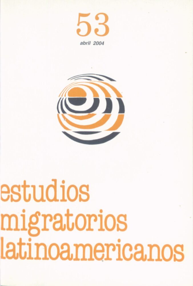 Estudios_Migratorios_Latinoamericanos - abril- 2004 -n.53