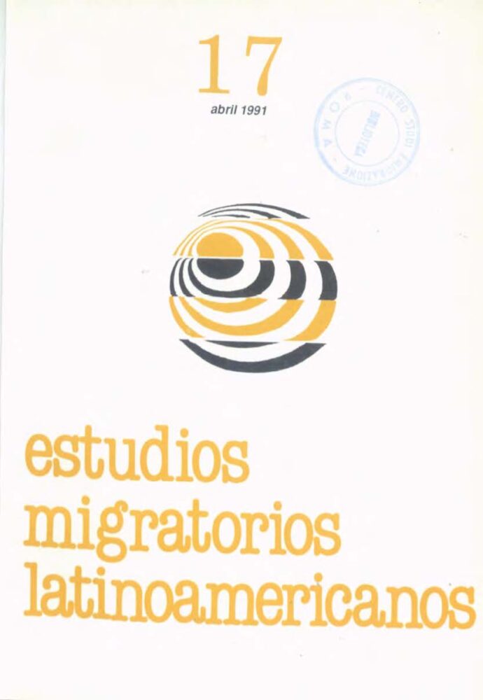 Estudios_Migratorios_Latinoamericanos - abril - 1991 - n.17