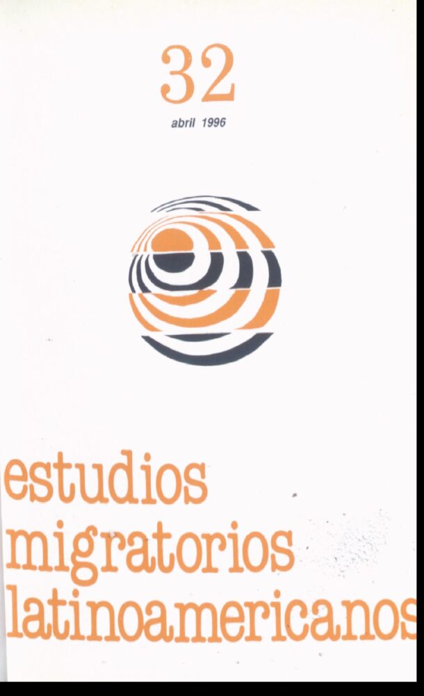 Estudios_Migratorios_Latinoamericanos - abril - 1996 -n.32