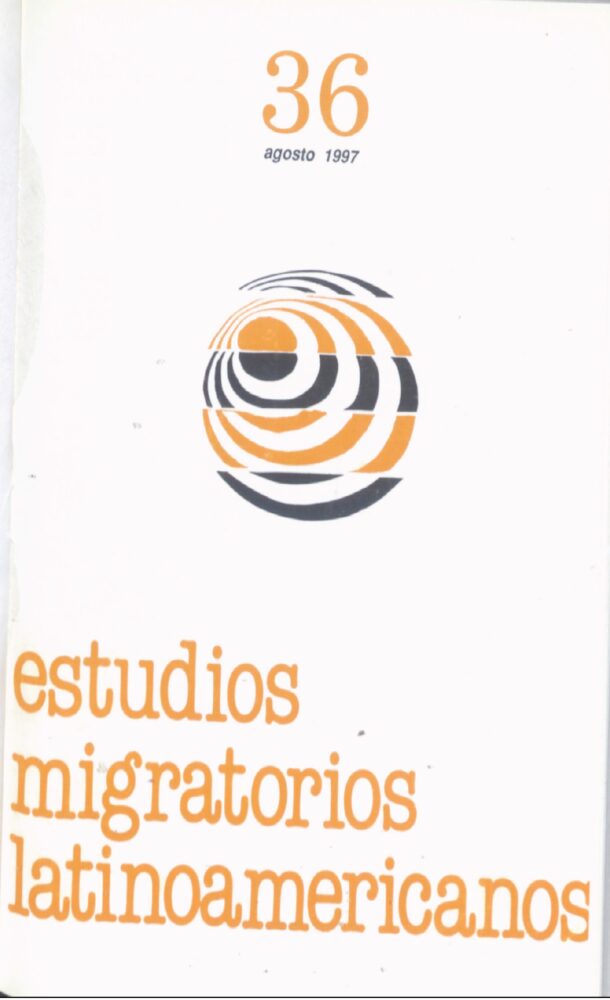 Estudios_Migratorios_Latinoamericanos - agosto- 1997 -n.36