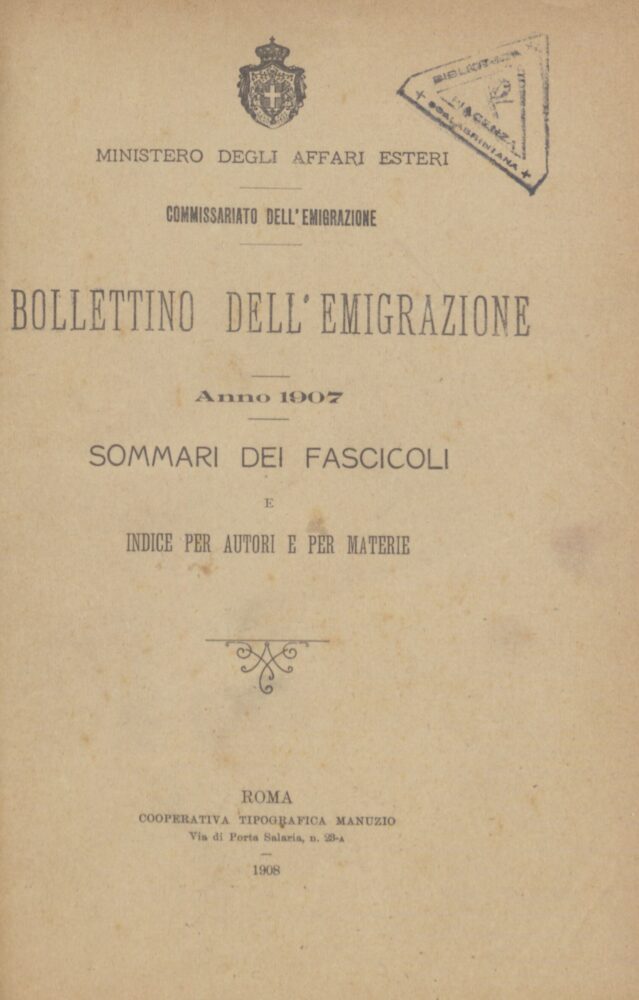 Bollettino Dell'Emigrazione 1907 - Sommario