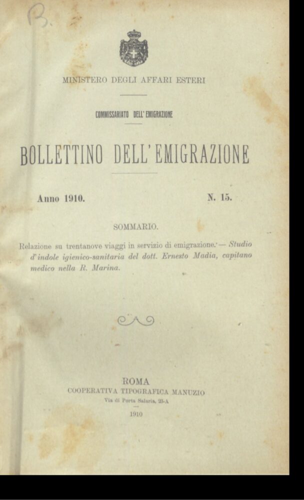 Bollettino Dell'Emigrazione 1910- n. 15